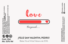 Cargar imagen en el visor de la galería, Personalizada San Valentín - Loading