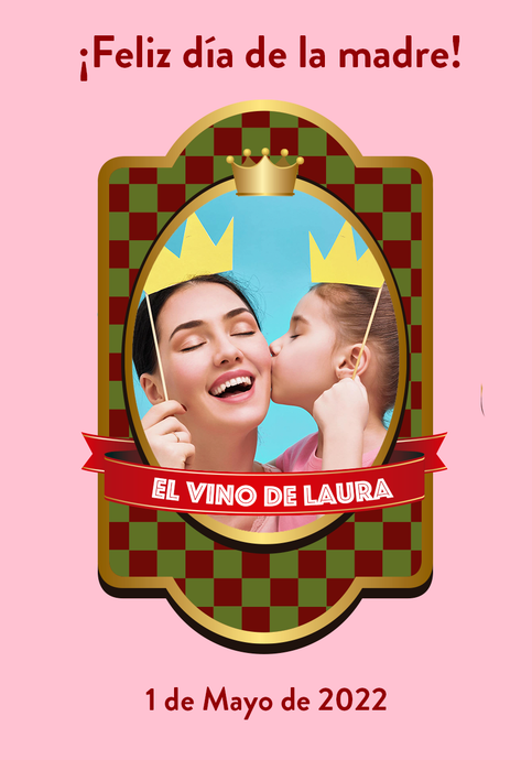 Vino Personalizado Día de la Madre - Reina